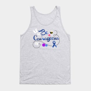 Be Courageous Blue Awareness Ribbon Tank Top